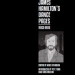 JAMES HAMILTON’S DANCE PAGES 1983-1989 - Hardback (2025)